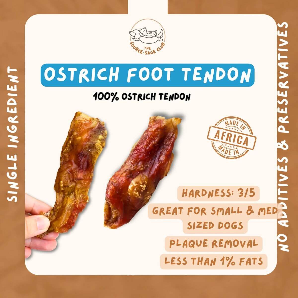 Source-Sage Club Ostrich Foot Tendon information.
