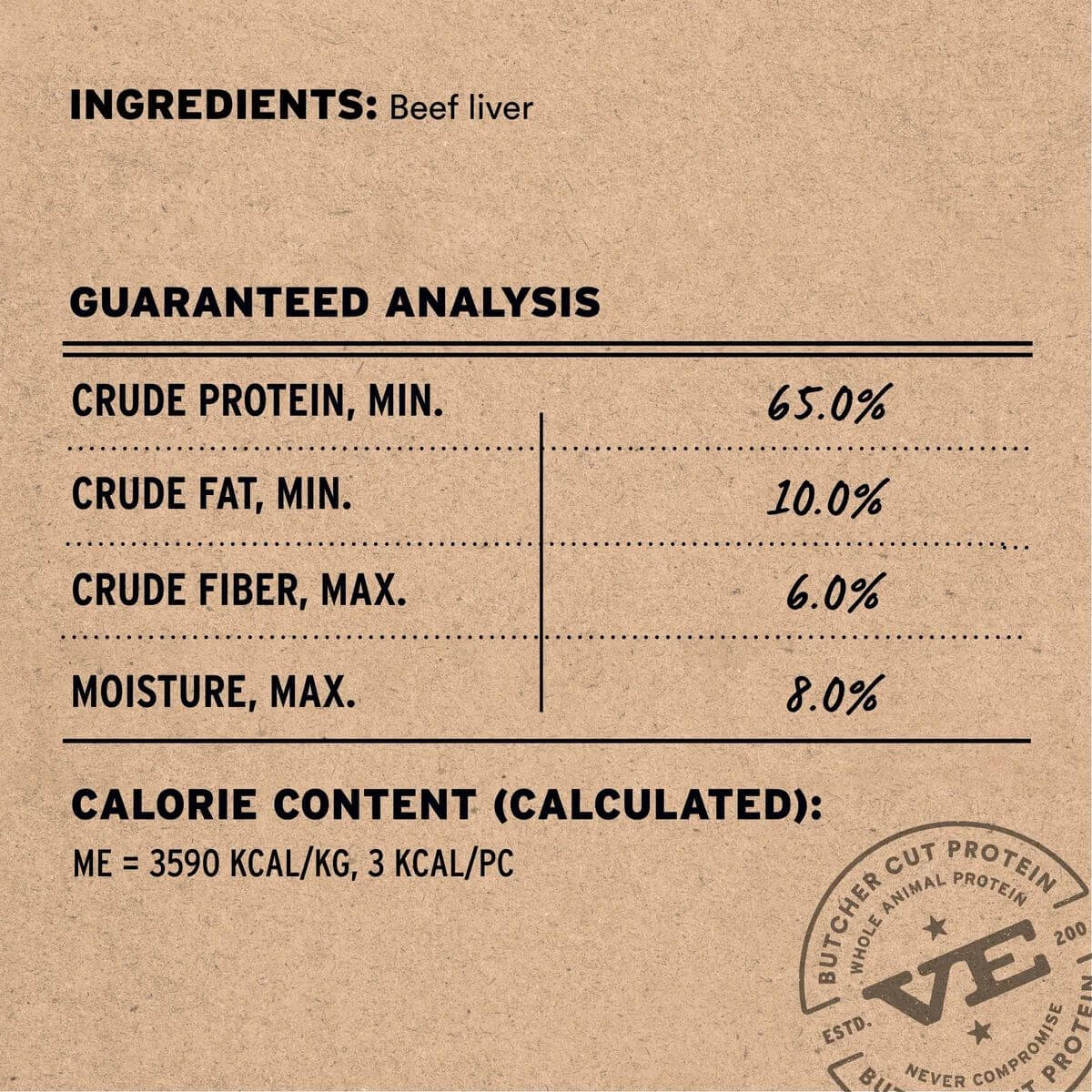 Nutritional analysis on Vital Essentials Freeze-Dried Raw Beef Liver treats. 